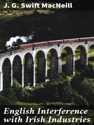 cover image of English Interference with Irish Industries